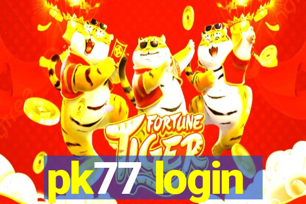 pk77 login